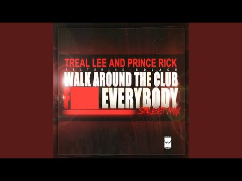 Walk Around the Club (F**k Everybody)