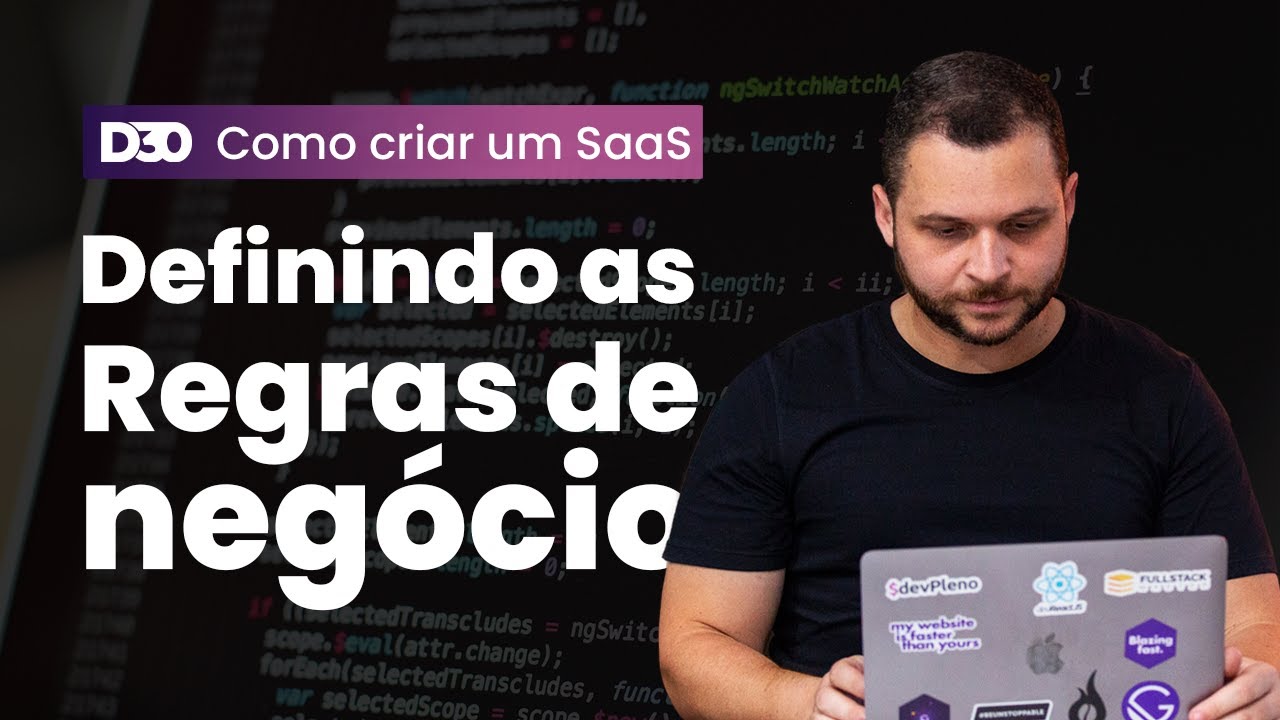 Como criar um SaaS do zero P1 - Regras de negócio