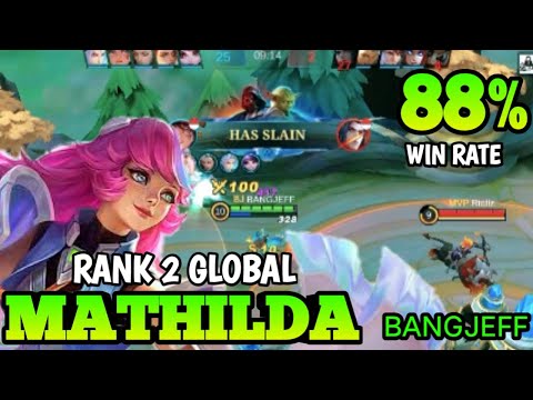 Aggresive Support Mathilda❗Global 2 Mathilda By BANGJEFF❗Mobile Legends