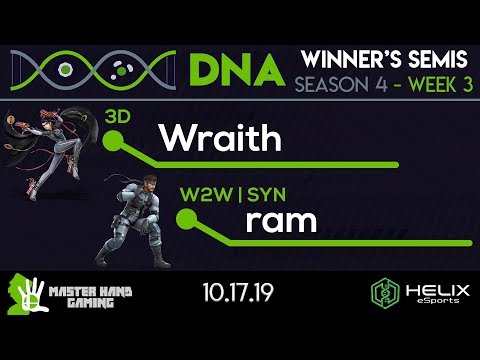 DNA S4:W3 - 3D | Wraith (Bayo) Vs. W2W | SYN |  ram (Snake) - W Semifinals