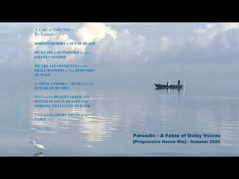 PAROADIC - A Fable of Dolby Voices - A Progressive House Mix  2022