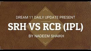 SRH vs RCB (IPL) dream 11 best teams in hindi