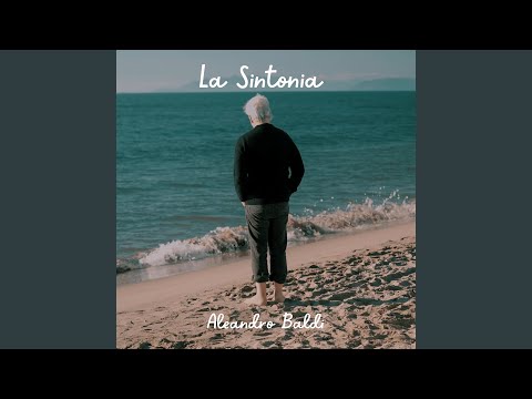 La Sintonia - Aleandro Baldi
