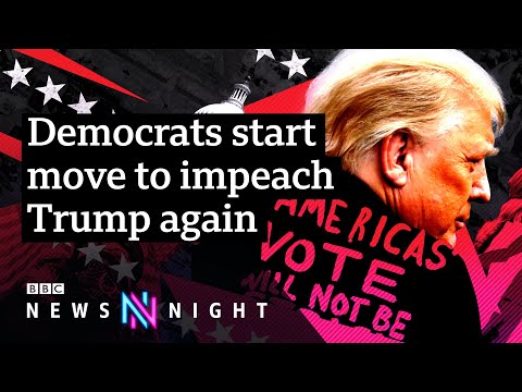 如果特朗普8天后下臺，民主黨為何競相彈劾他？- BBC新聞之夜 (Why are the Democrats racing to impeach Trump if he’s out of office in 8 days time? - BBC Newsnight)