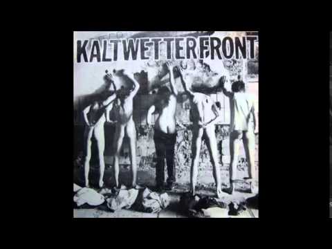 Kaltwetterfront - Wenn kaputt, dann wir Spass