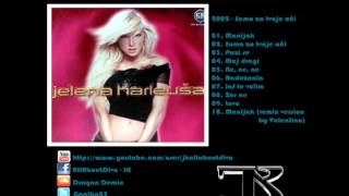 Video thumbnail of "Jelena Karleusa - 2002 - 04 - Moj dragi"