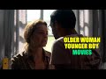 4 BEST Older Woman Younger Man Romance Movies Of 2024