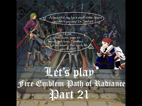 Let's Play:  Fire Emblem Path of Radiance - Part 21 - The Laguz emancipation Group