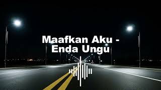 Download lagu Enda Ungu - Maafkan aku (Cover) mp3