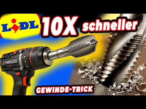 LIDL Gewinde TRICK - 10*schneller + GÖTTLICHE Qualität 