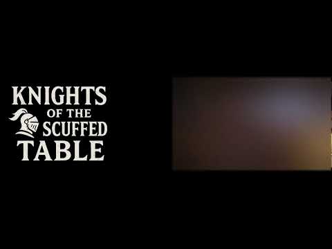 Knights Of The Scuffed Table: Abandoned Episode - My Big Fat Greek Wedding