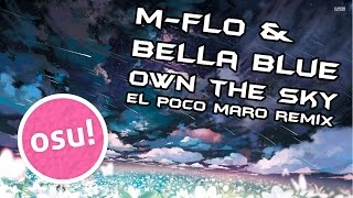 [osu!] Own The Sky | 100% SS [Zemqu]