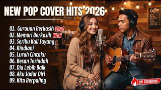 Download lagu Pop Melayu Cover Hits 2026 Full Album Populer - Gurauan Berkasih, Memori Berkasih mp3