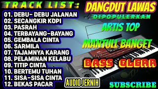 Download lagu KOMPILASI LAGU-LAGU DANGDUT LAWAS DIPOPULERKAN ARTIS TOP SENIOR mp3 Download lagu KOMPILASI LAGU-LAGU DANGDUT LAWAS DIPOPULERKAN ARTIS TOP SENIOR mp3