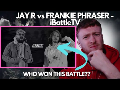 THIS WAS A SICK BATTLE FROM BOTH!! JAY R vs FRANKIE PHRASER - iBattleTV
