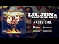 Lil Jon & The East Side Boyz - Nasty Girl