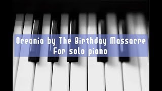 Oceania - The Birthday Massacre - Piano Cover