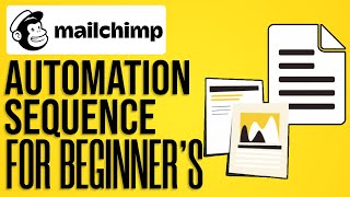 Mailchimp Automation Sequence For Beginners (2026) Complete Mailchimp Guide