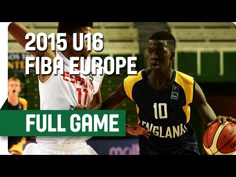 Spain v England - Group E - Full Game - 2015 U16 European Championship Men