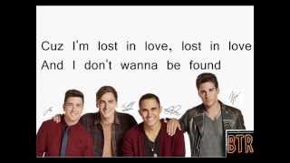 Big Time Rush - Lost In Love[Lyrics] Feat Jake Miller ( 24/Seven Album)