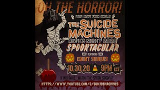 The Suicide Machines - Devil&#39;s Night 2020