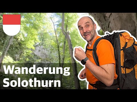 🇨🇭 Kanton Solothurn - Wanderung - Chälengrabenschlucht - Kanton-Challenge 2025