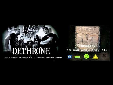 Dethrone - Forced Paranoia - Humanity 2013