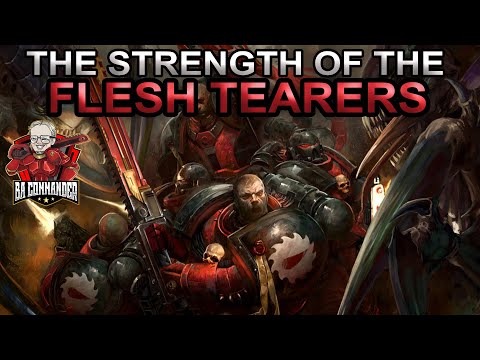 Flesh Tearers - Tactics, Strengths and Best Choices! (9th Edition)