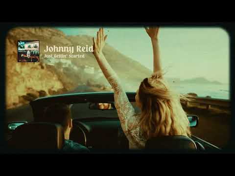 Johnny Reid - Just Gettin' Started (Visualizer)