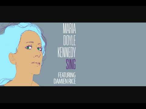 MARIA DOYLE KENNEDY SING FEAT DAMIEN RICE