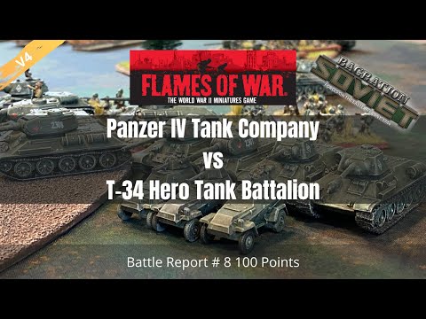 Germans vs Soviets Bagration Flames of War V4 Battle Report #8 100 Points