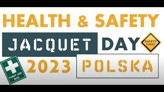 JACQUET Polska Health & Safety Day 2023