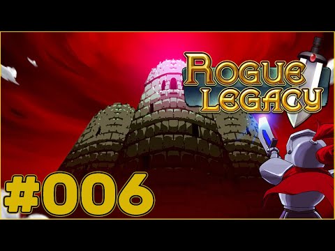 Rogue Legacy (Part 6)|| Editing, Annoyance, Ignoring Own Words