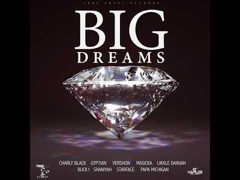 BUCK1 - GAL GWAAN BAD (Official Audio) | TRUE LOYAL REC | BIG DREAMS RIDDIM | 21st Hapilos 2017