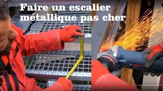 Fabriquer son escalier métallique pas cher