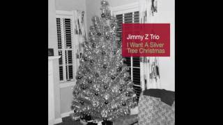 Jimmy Z Trio - Silent Night (Stille Nacht, Heilige Nacht)