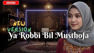 Download lagu SHOLAWAT TERBARU YA ROBBI BIL MUSTHOFA - Cover mp3