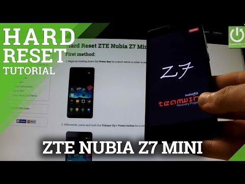 Hard Reset ZTE Nubia Z7 Mini - Wipe All Data by Factory Reset