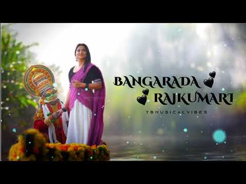 Bangaradha rajkumari | Kannada song | @ybmusicalvibes
