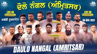Daulo Nangal (Amritsar) Kabaddi Tournament 06 Nov 2021