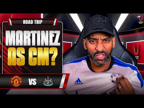MARTINEZ MUST START IN MIDFIELD! | Man United vs Newcastle | Flex's Road Trip