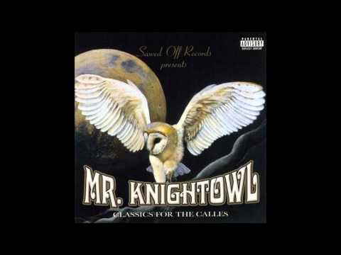 Mr. Knightowl - I Got It Bad Over You