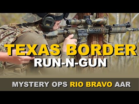 Gunfire on the Rio Grande! Texas Mexico Border Biathlon | MysteryOps Rio Bravo RnG AAR