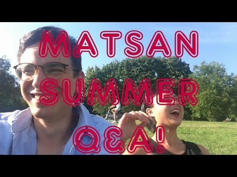 MATSAN SUMMER Q&A! (MATSAN SUMMER Q&A !)