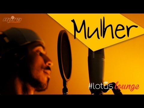 #lotuslounge - MULHER - Projota