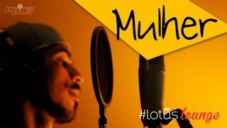 #lotuslounge - MULHER - Projota