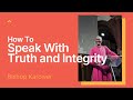 Speaking with Truth and Integrity | Bishop Karowei