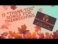 12 Thank You Songs For Thanksgiving