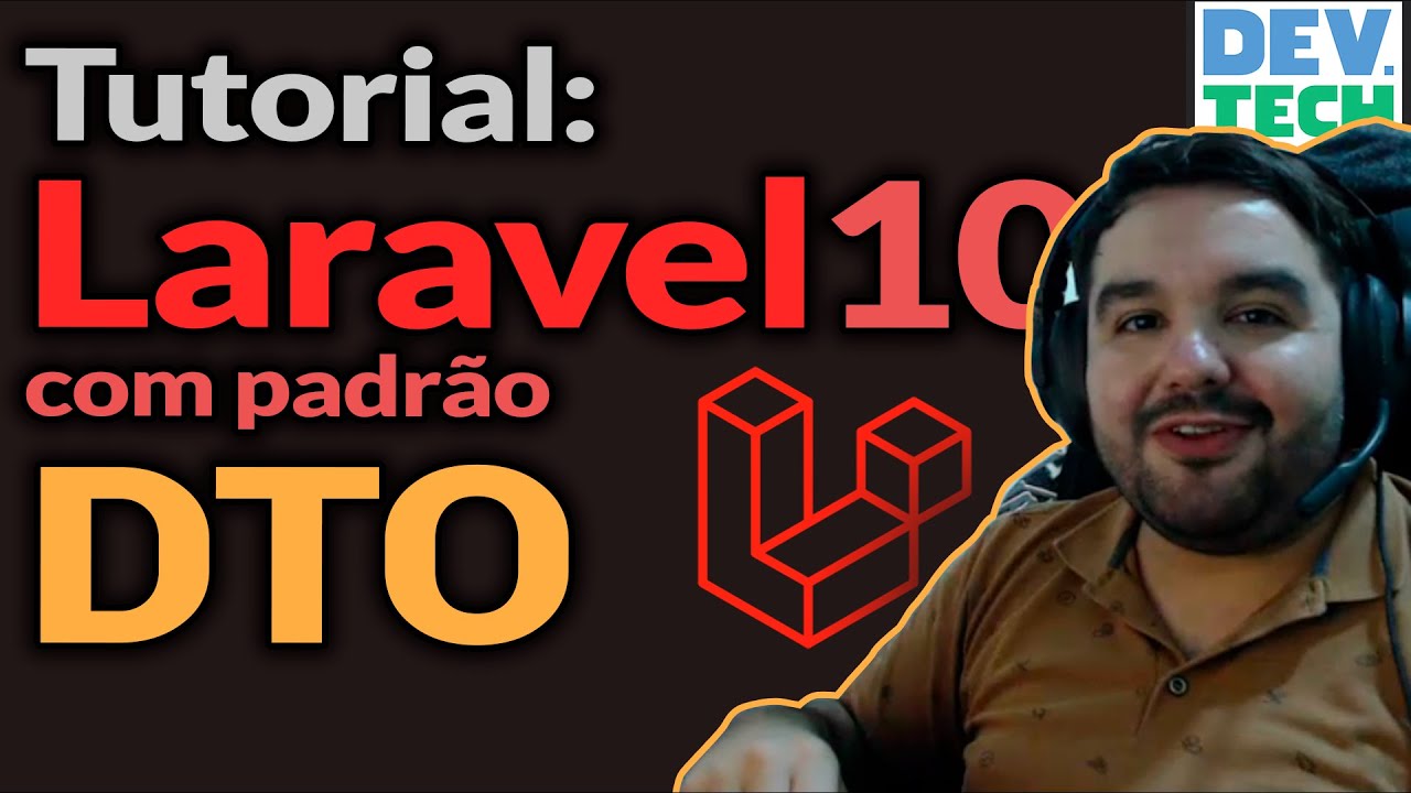 Como usar Laravel com DTO (Data Transfer Object) - Vale a pena usar DTO no Laravel?