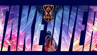TAKE OVER: LA CANCIÓN DE WORLDS 2020, EL MUNDIAL DE LEAGUE OF LEGENDS (SUB)